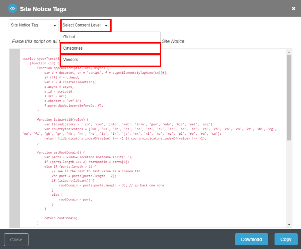 Displays Site Notice Tags screen and the Select Consent Level drop-down with the Categories and Vendors options.